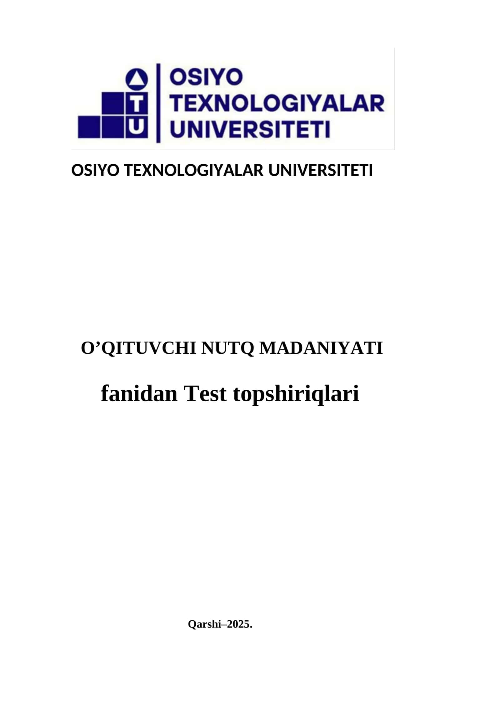 O'QITUVCHI NUTQ MADANIYATI TEST TOPSHIRIQLARI 1