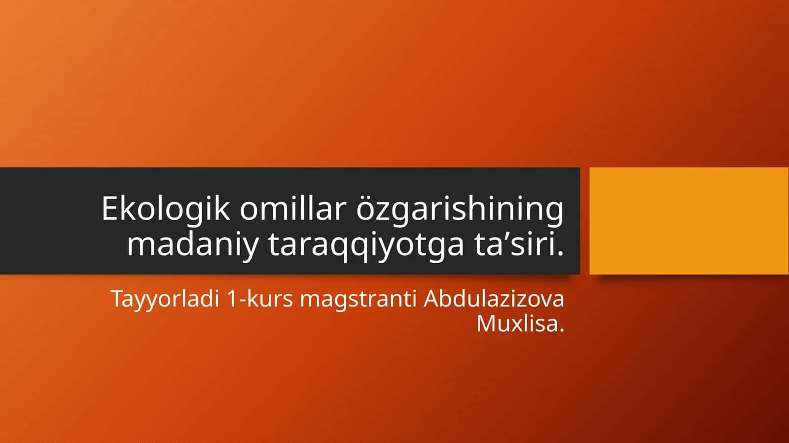 Ekologik omillar özgarishi 1