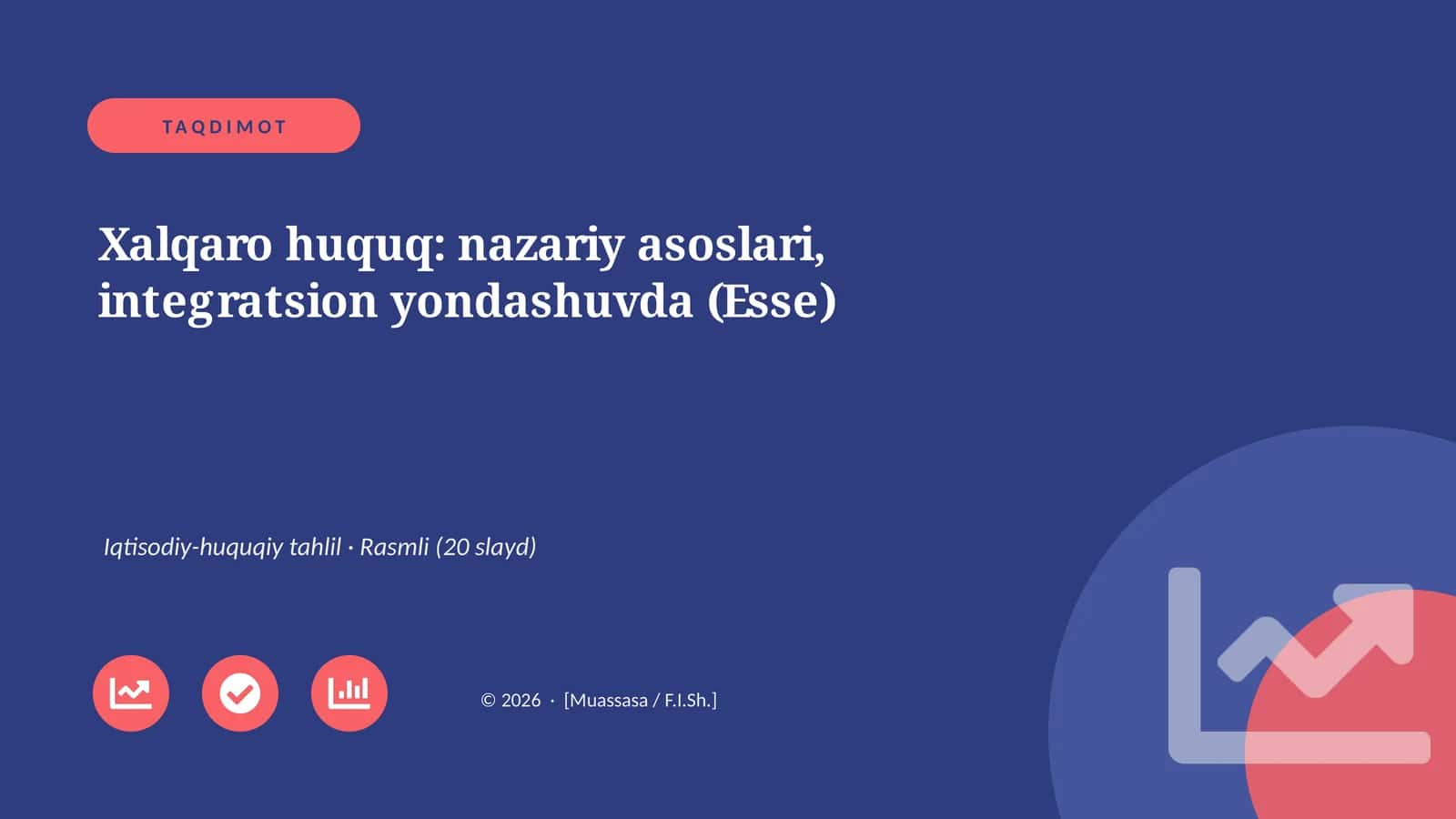 Xalqaro huquq: nazariy asoslari, integratsion yondashuvda (Esse) 1