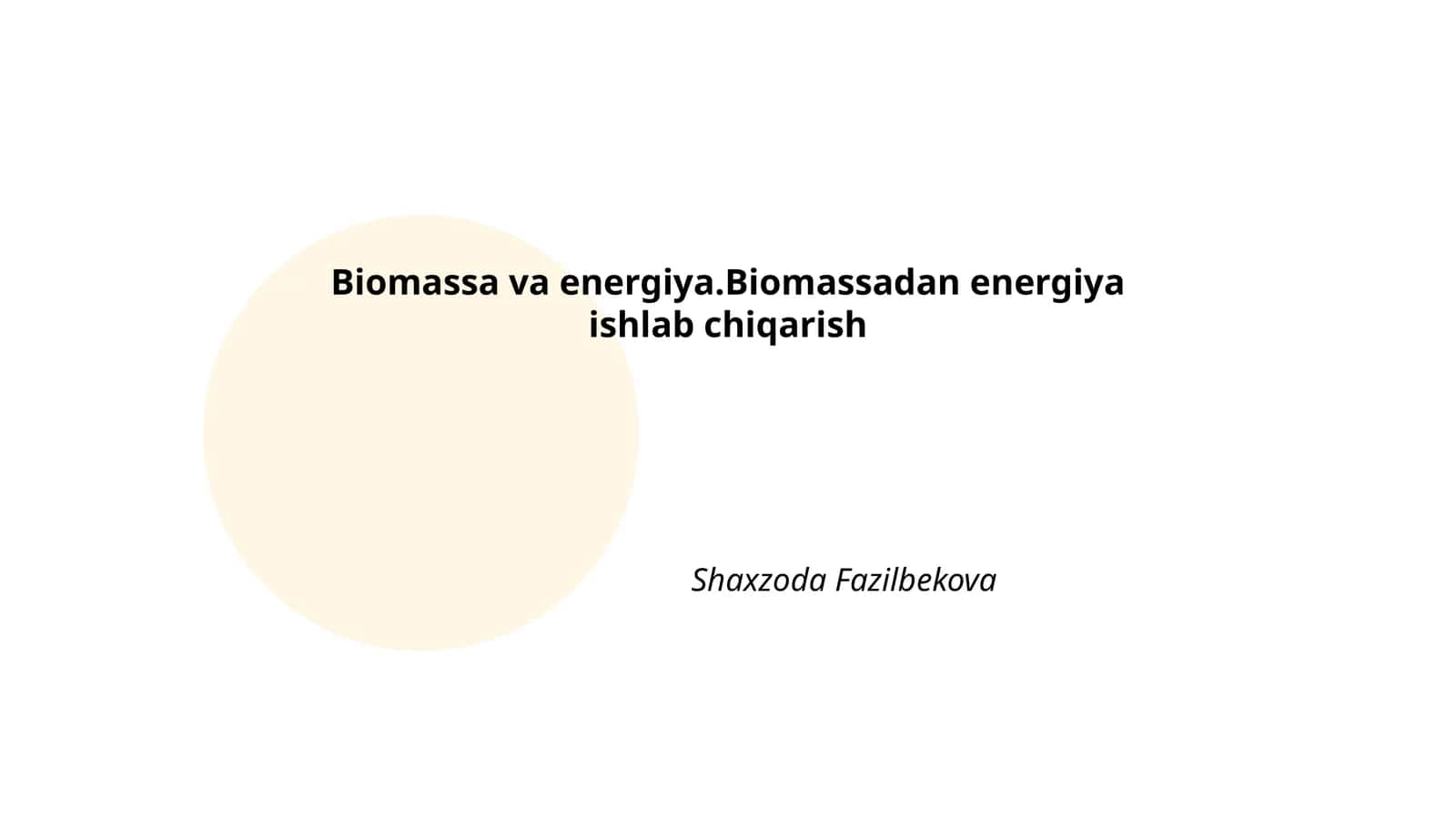 Biomassa va energiya: asosiy tushunchalar 1