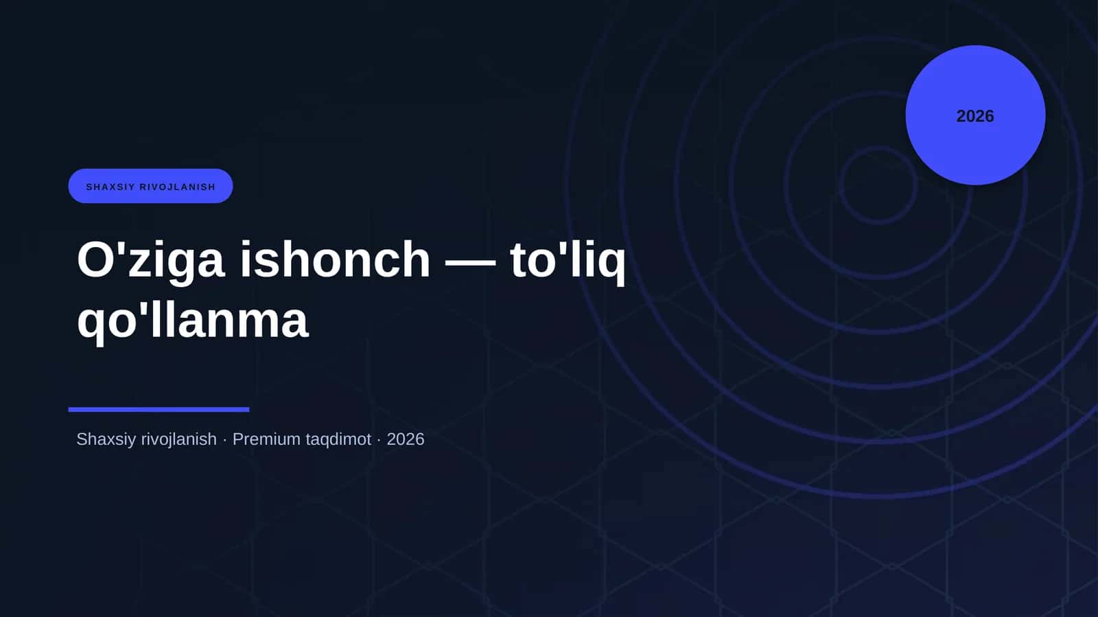 O'ziga ishonch — to'liq qo'llanma 1