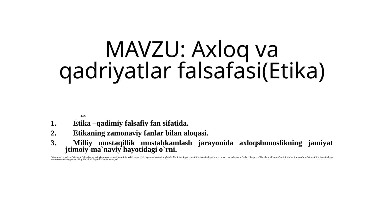 Axloq va qadriyatlar falsafasi (Etika) 1