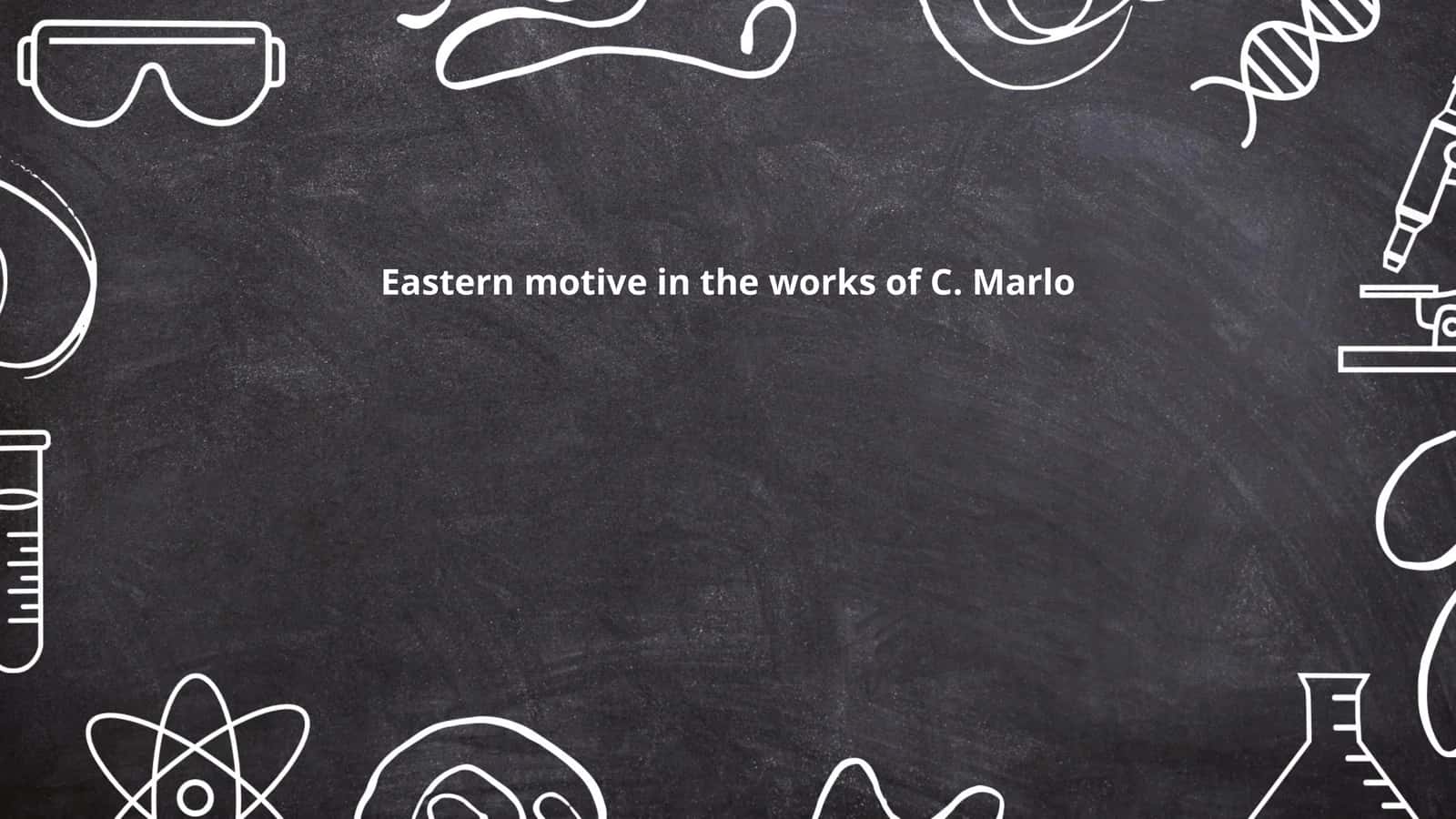 Eastern motive in the works of C. Marlo 1