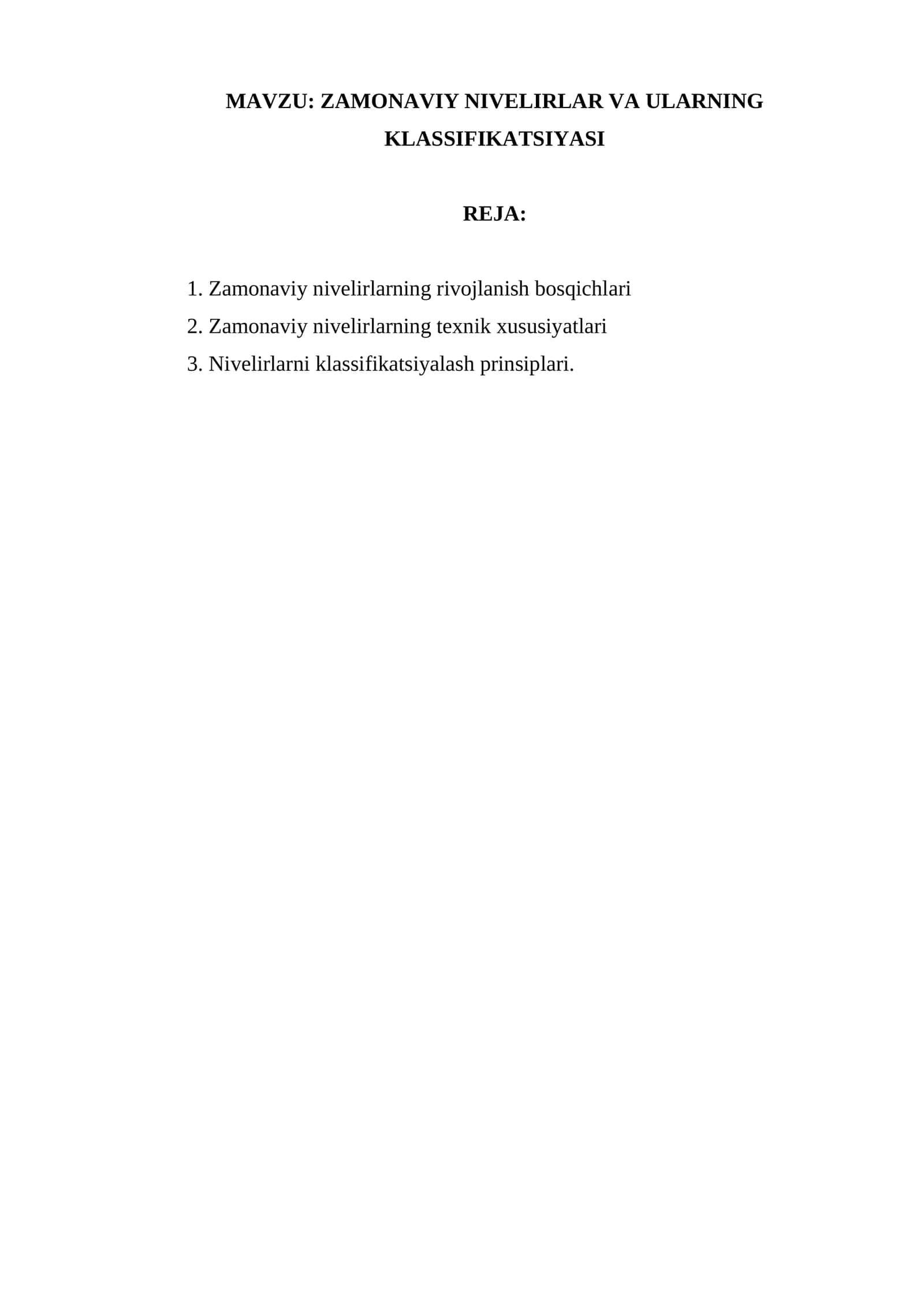 ZAMONAVIY NIVELIRLAR VA ULARNING KLASSIFIKATSIYASI 1