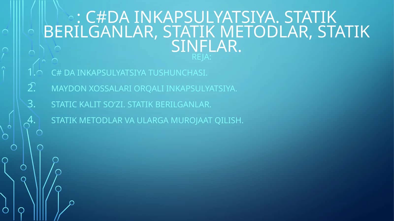 C# da Inkapsulyatsiya tushunchasi 1