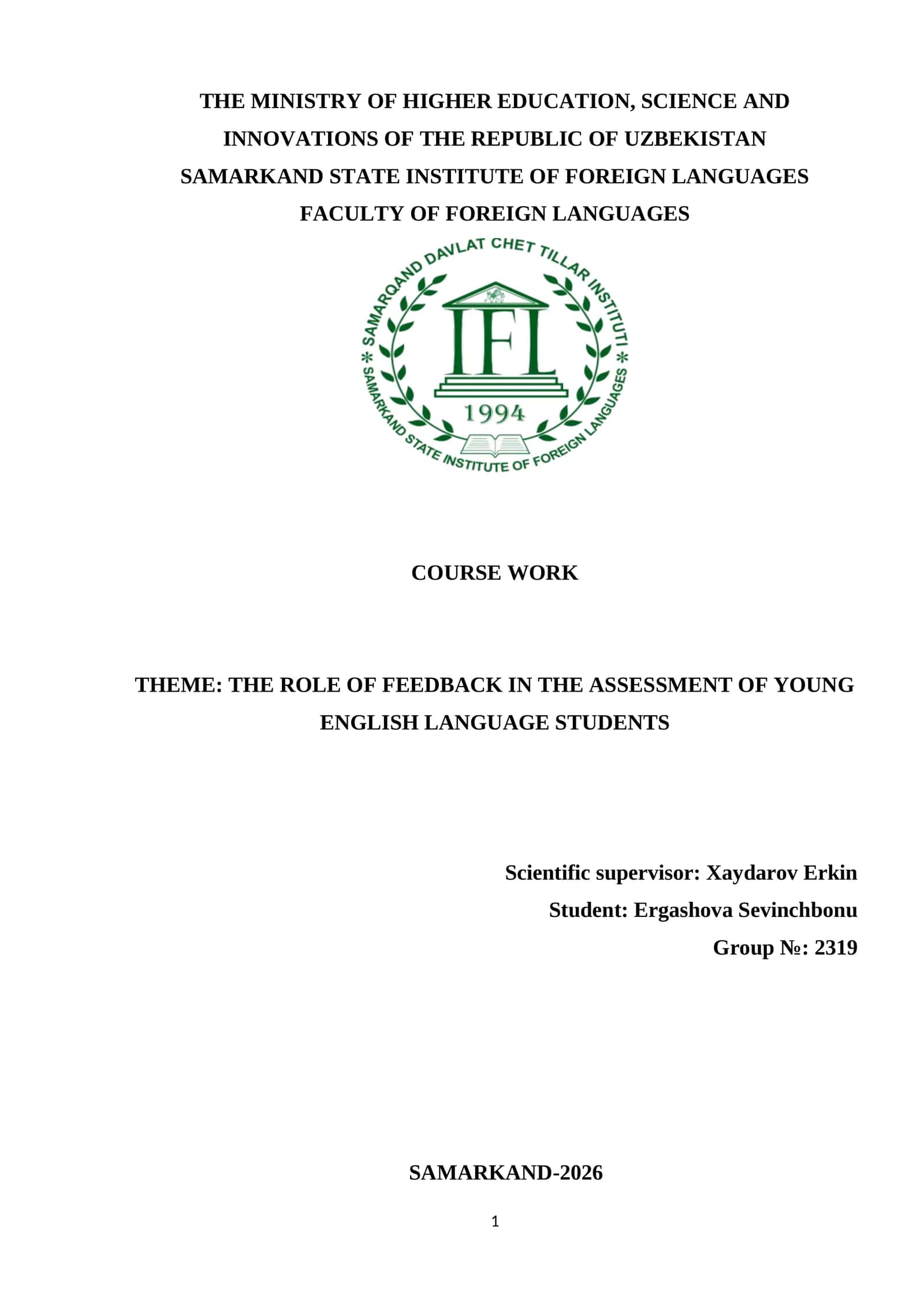 COURSE WORK THEME: THE ROLE OF FEEDBACK IN THE ASSESSMENT OF YOUNG ENGLISH LANGUAGE STUDENTS 1