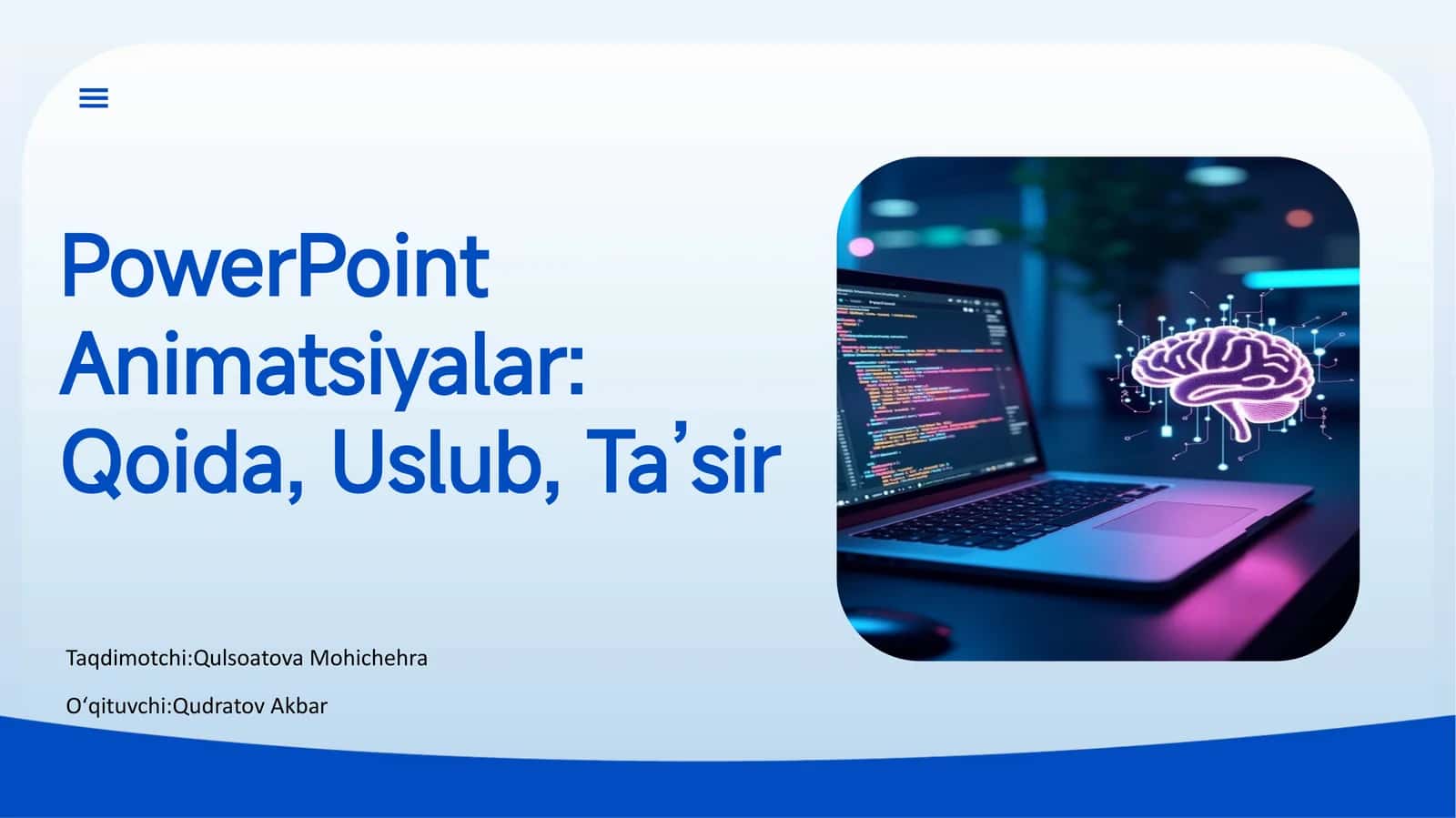 PowerPoint Animatsiyalar: Qoida, Uslub, Ta’sir 1