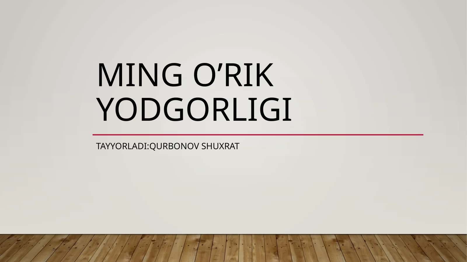 Ming O’rik yodgorligi 1