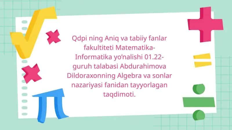 Algebra va sonlar nazariyasi 1