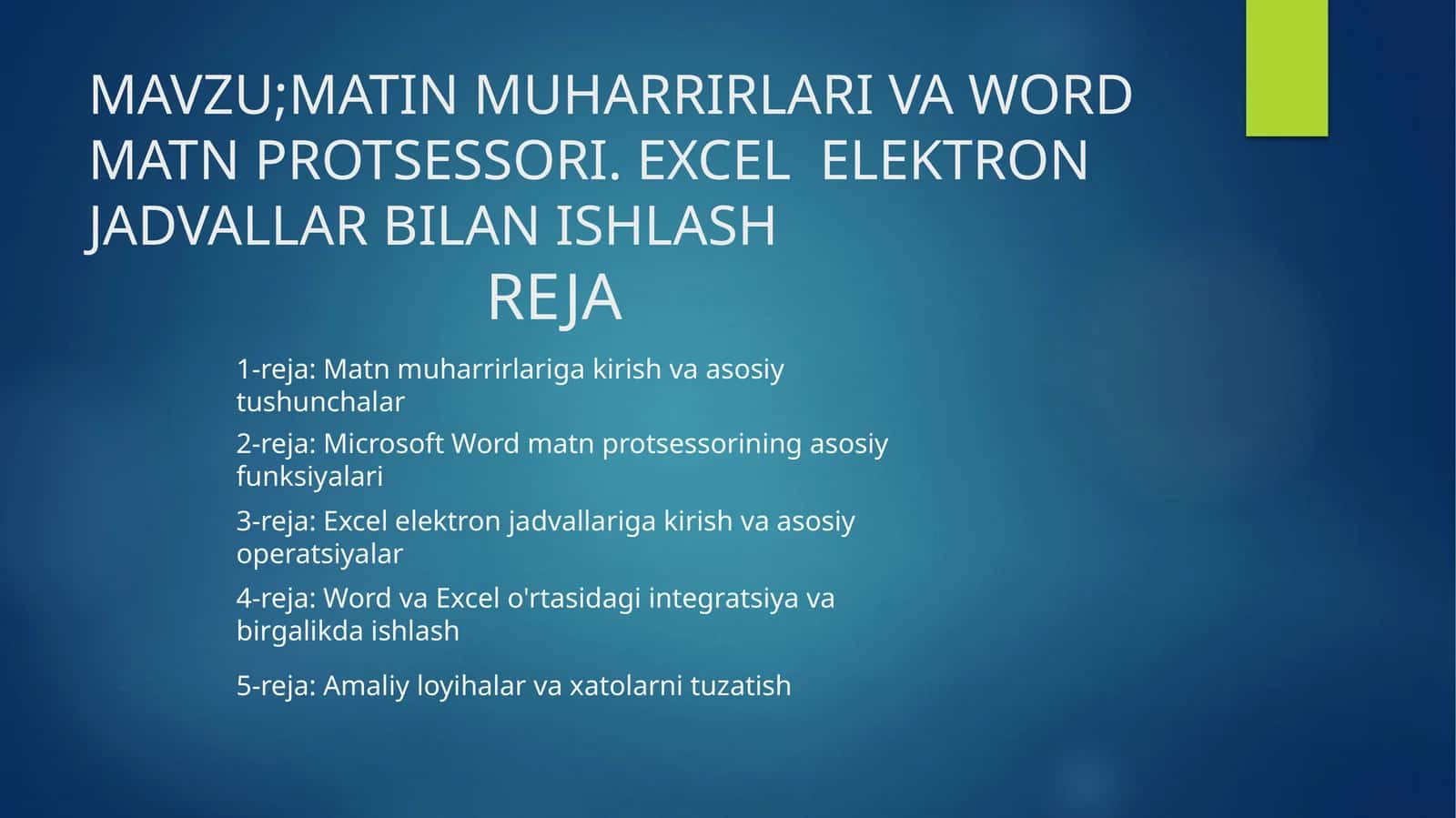 MATIN MUHARRIRLARI VA WORD MATN PROTSESSORI. EXCEL ELEKTRON JADVALLAR BILAN ISHLASH 1