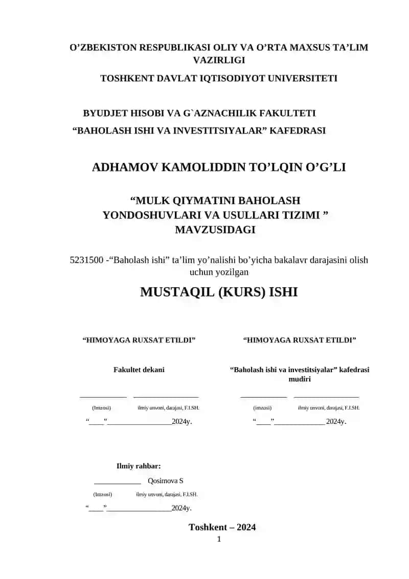 MULK QIYMATINI BAHOLASH YONDOSHUVLARI VA USULLARI TIZIMI