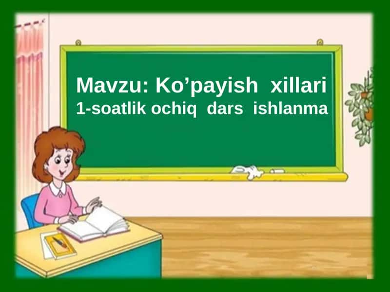 Ko’payish xillari 1