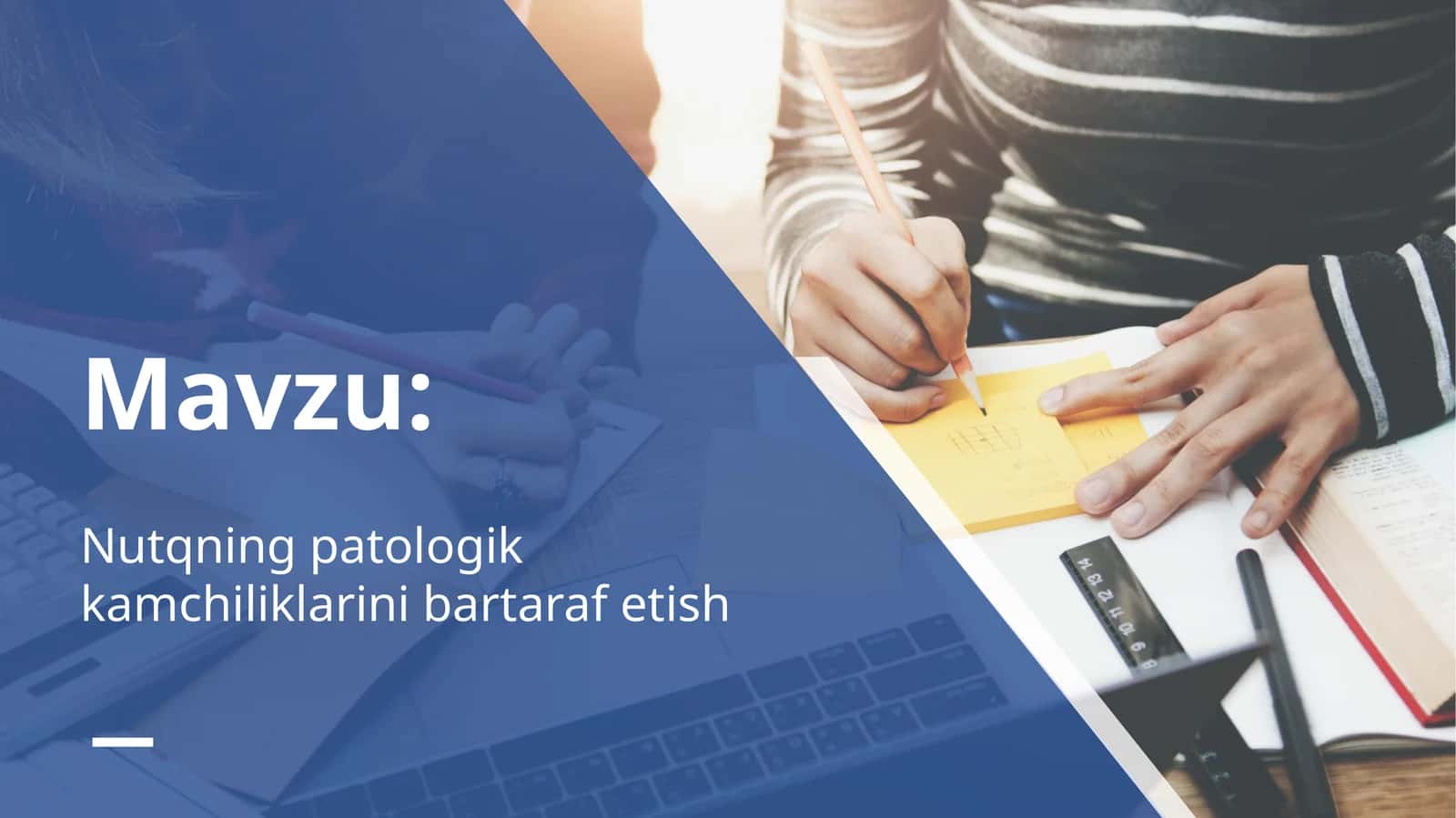 Nutqning patologik kamchiliklarini bartaraf etish 1