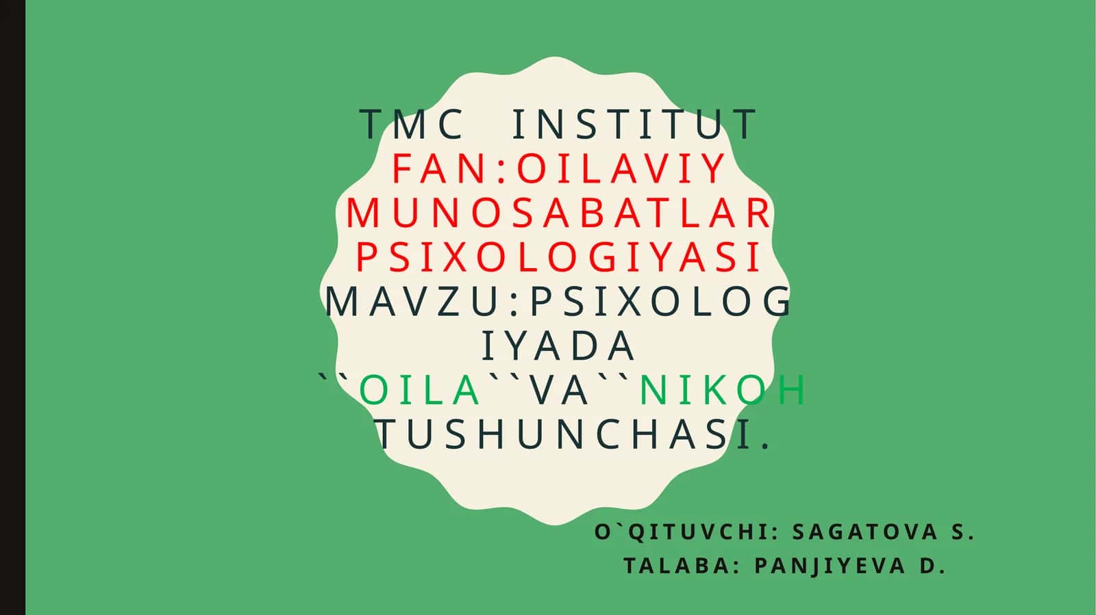 PSIXOLOGIYADA ``OILA``VA``NIKOHTUSHUNCHASI 1