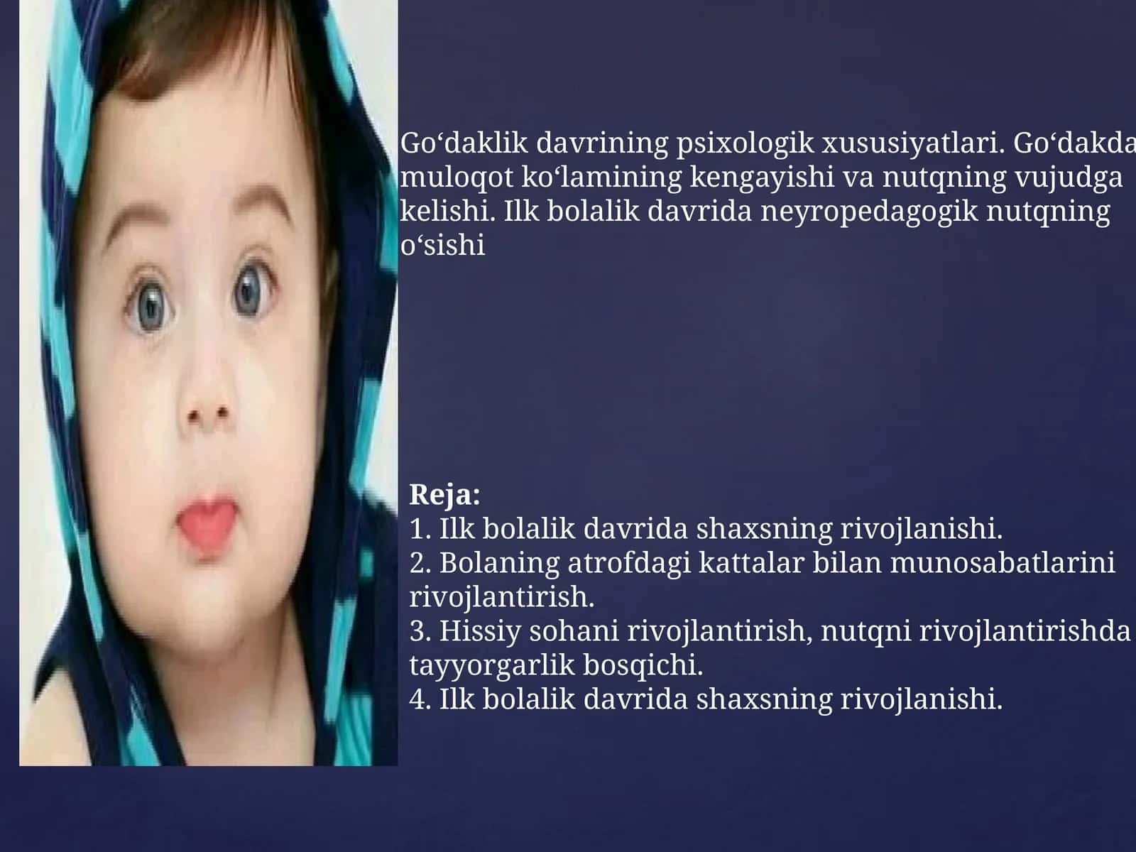 Davrining psixologik xususiyatlari 1
