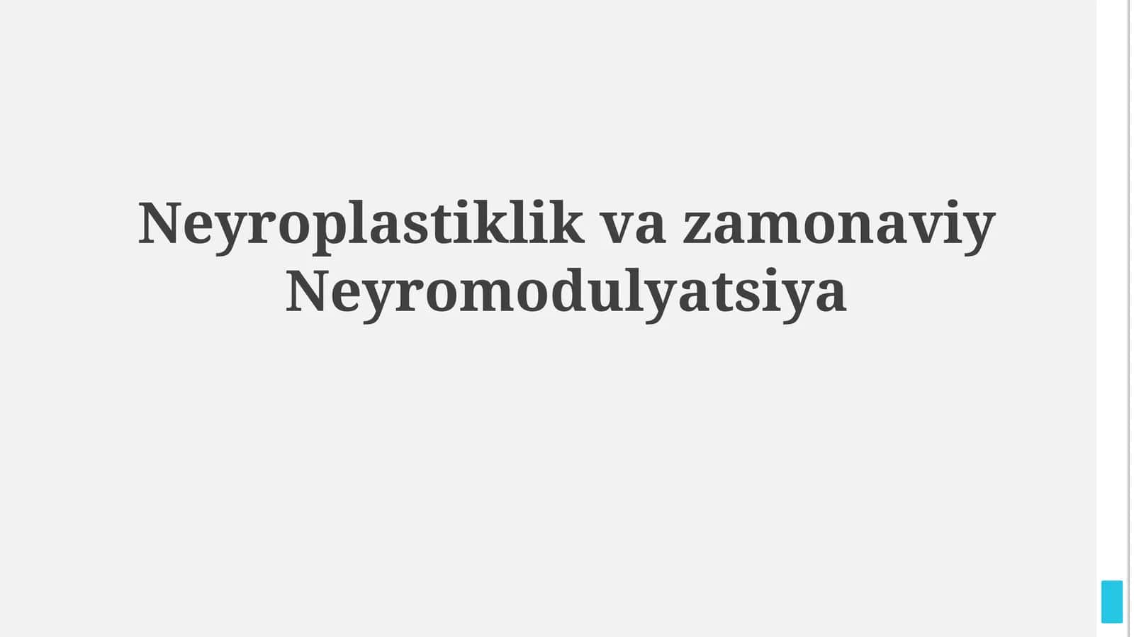 Neyroplastiklik va Neyromodulyatsiyaning Asoslari 1