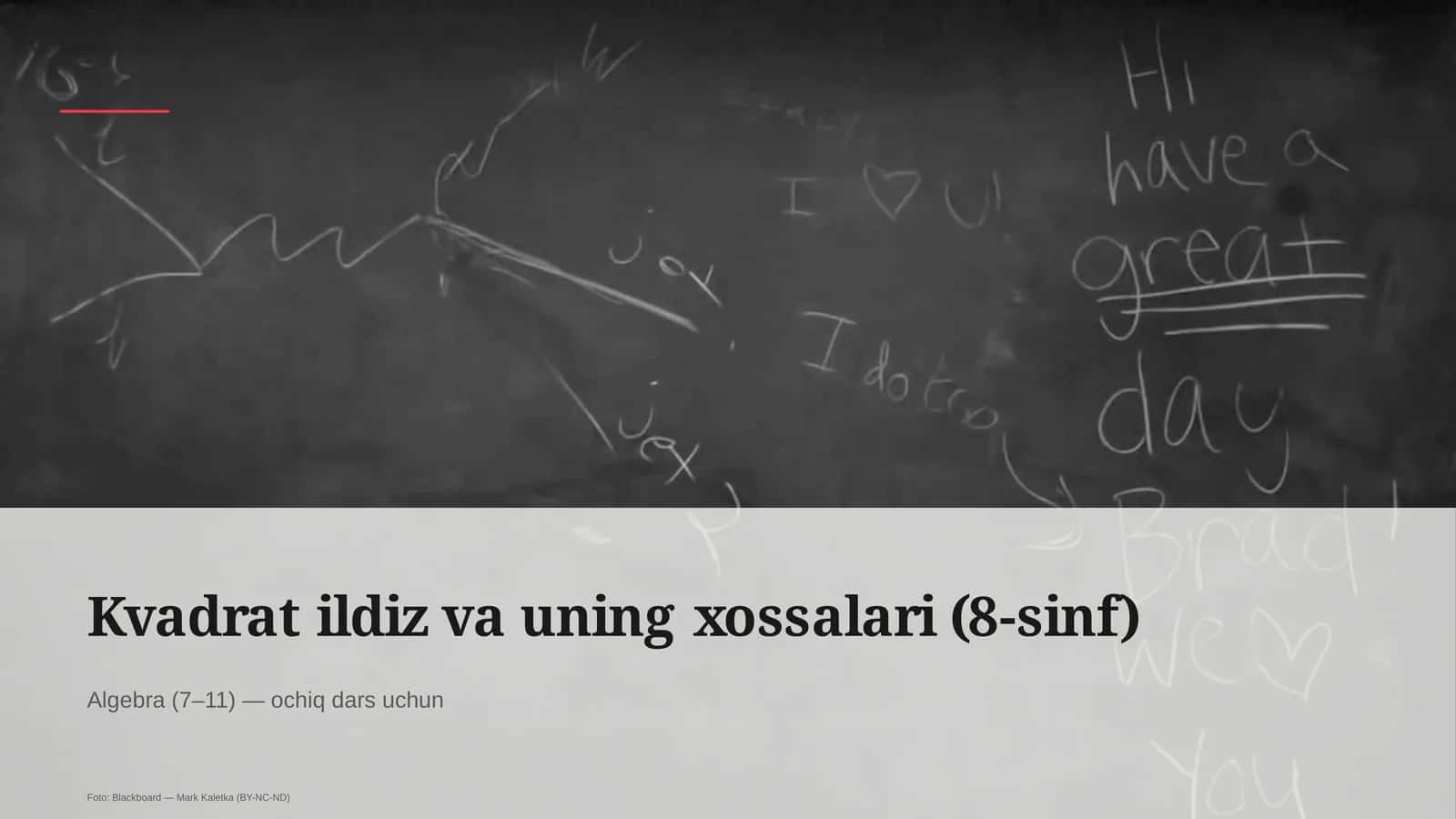 Kvadrat ildiz va uning xossalari (8-sinf) 1