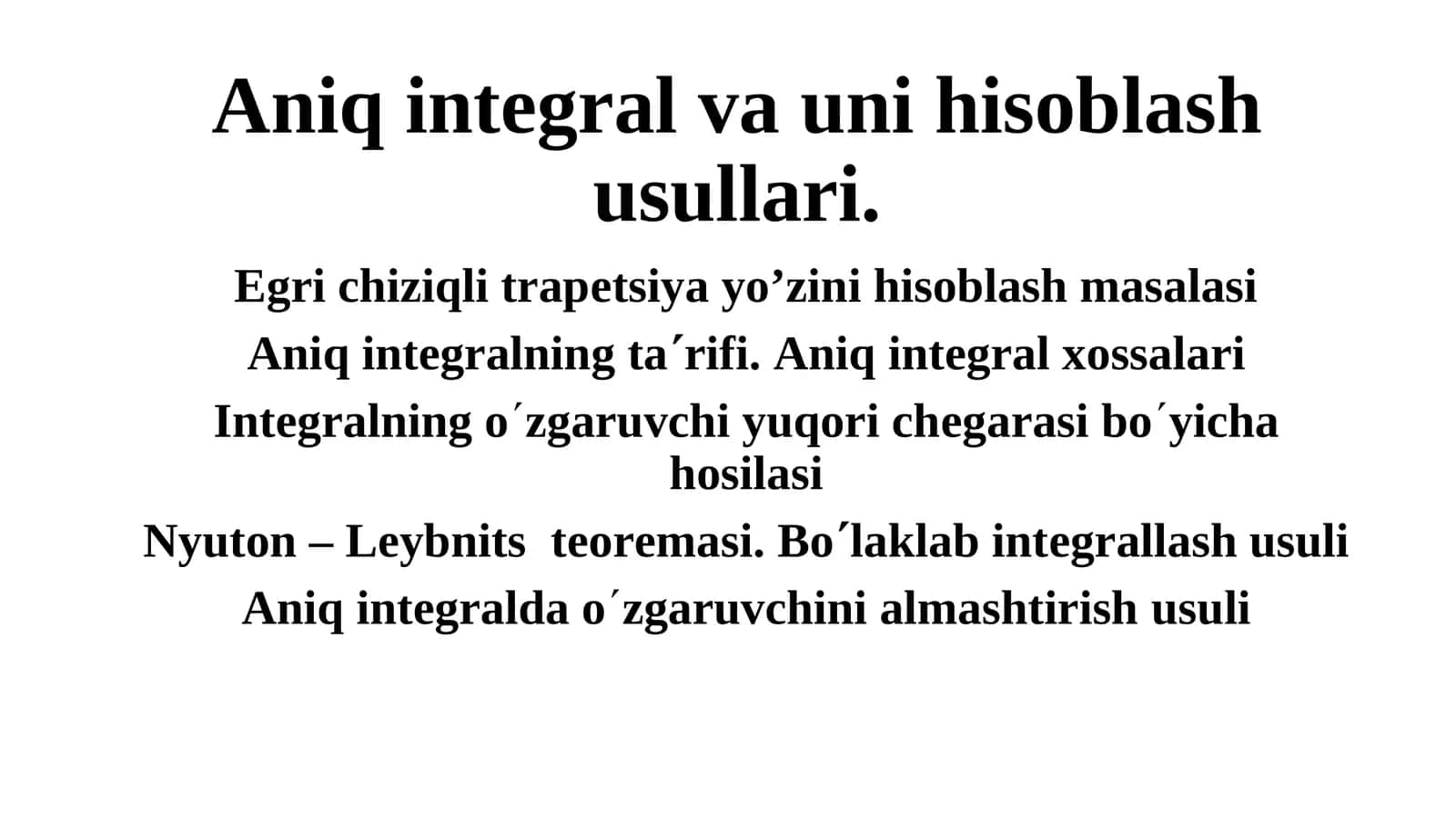 Aniqintegral va unihisoblash usullari 1