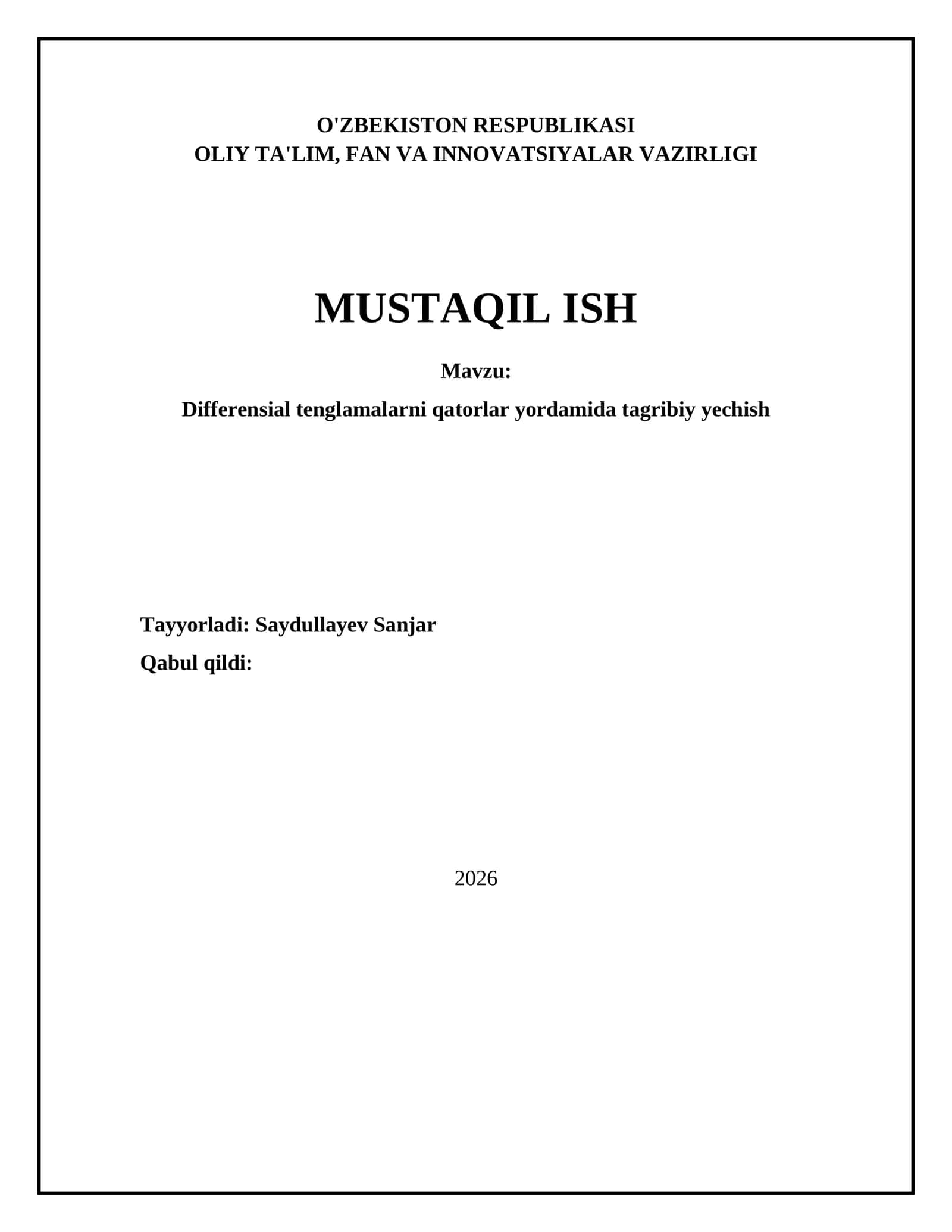 Differensial tenglamalarni qatorlar yordamida tagribiy yechish 1