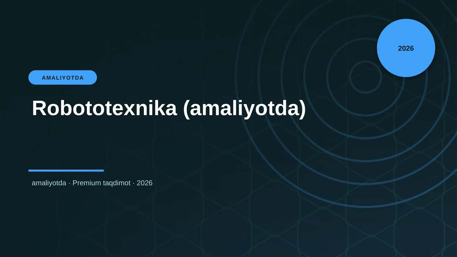 Robototexnika (amaliyotda) 1