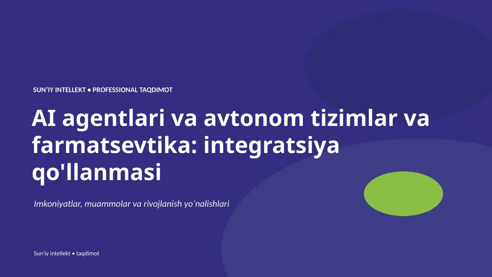 SUNʼIY INTELLEKT • PROFESSIONAL TAQDIMOT 1