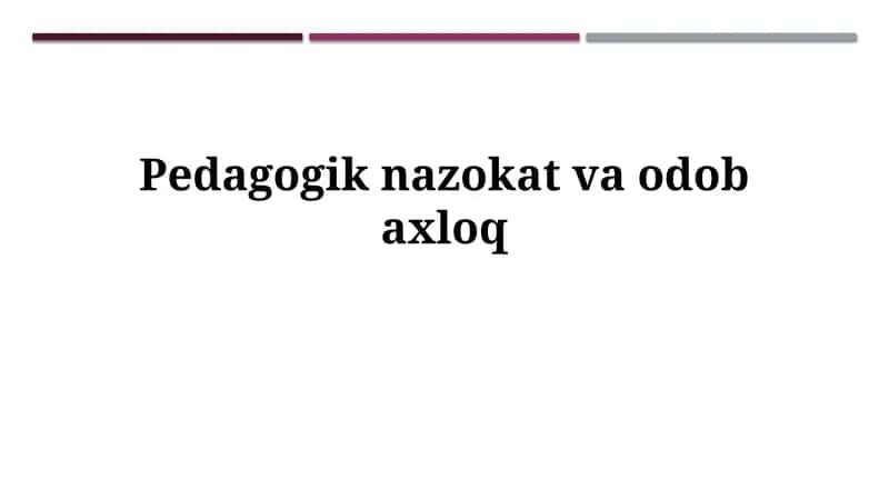 Pedagogik nazokat vaodobaxloq 1
