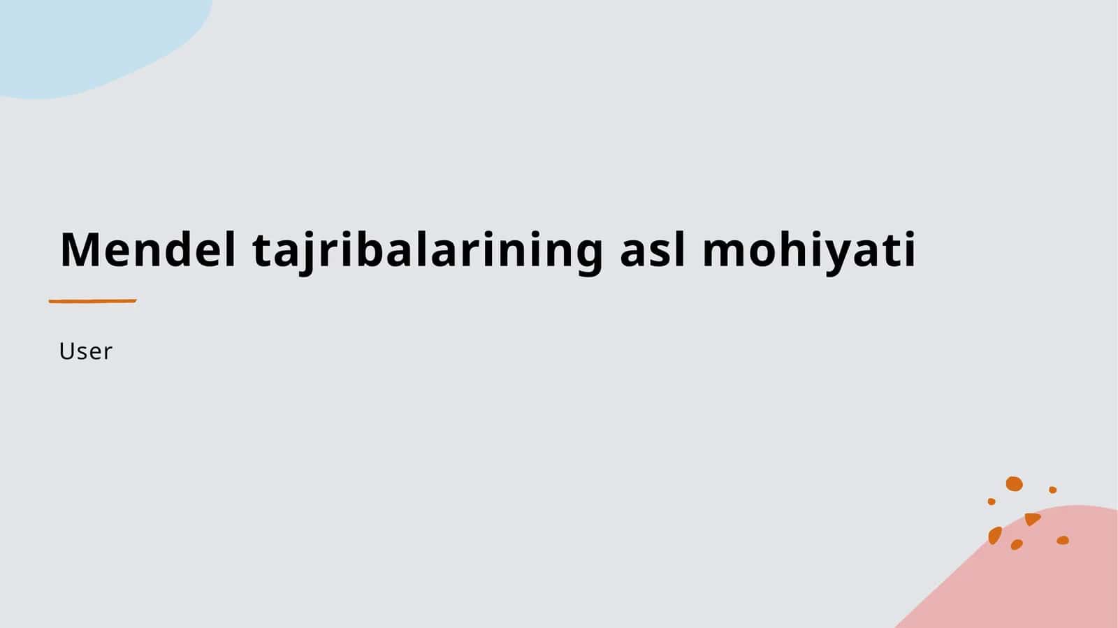 Mendelning tajribalarining asl mohiyati 1