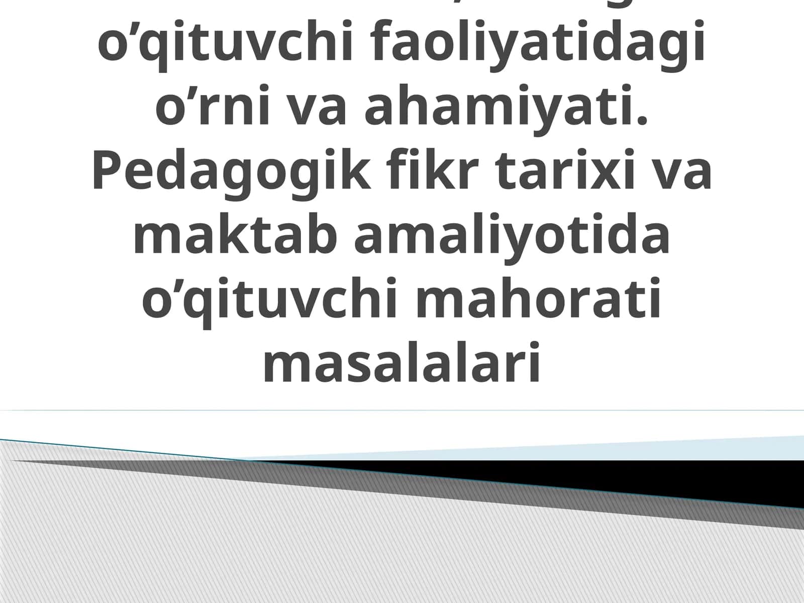 Pеdаgоgik mahorat 1