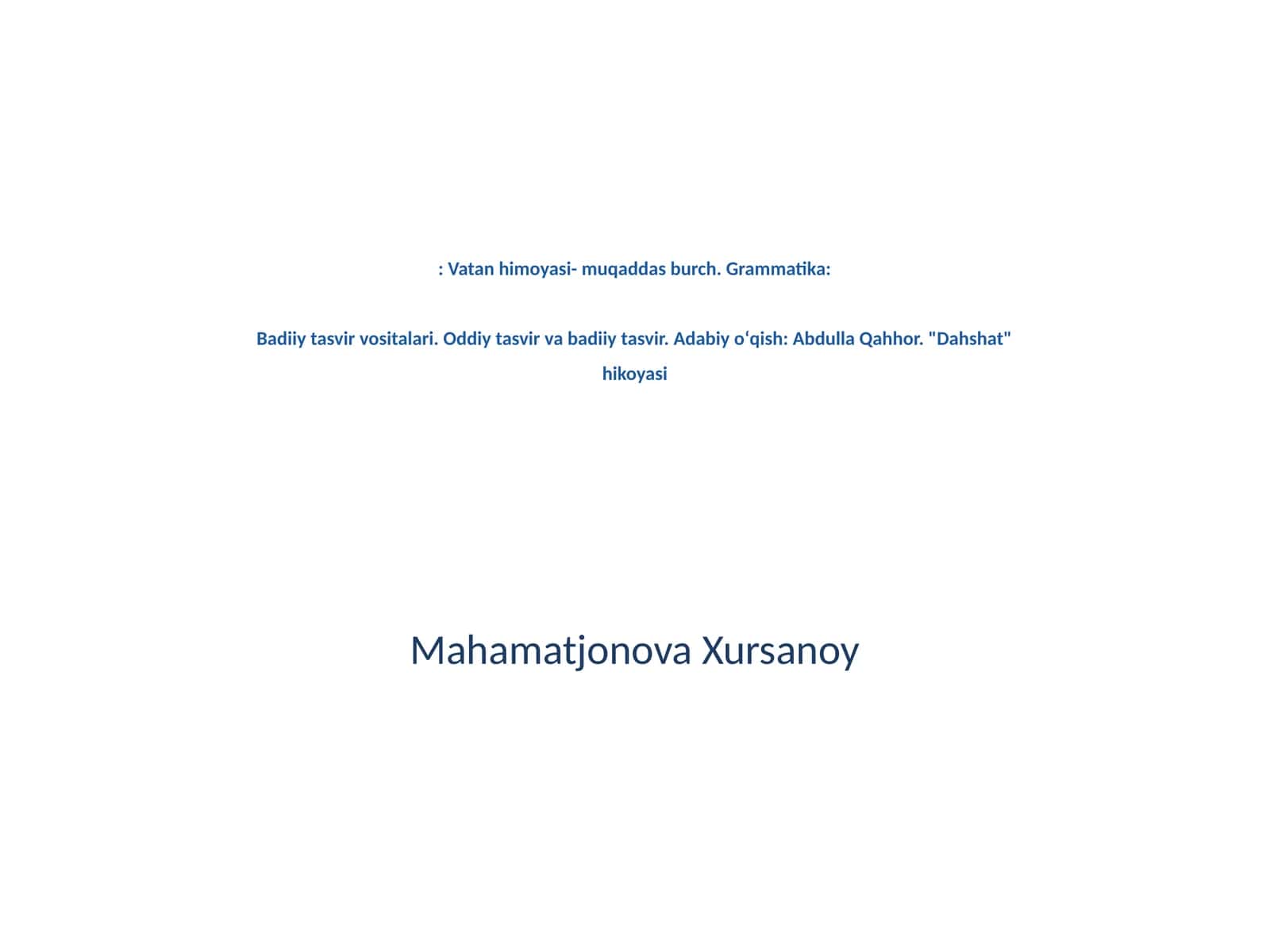 Vatan himoyasi- muqaddas burch. Grammatika 1