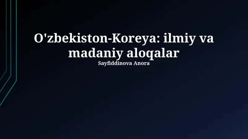 O'zbekiston-Koreya: ilmiy va madaniy aloqalar 1