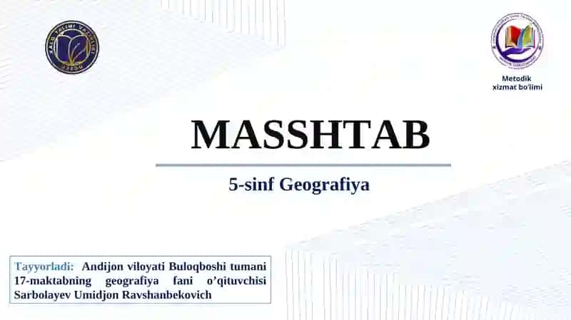 Geografiya fani MASSHTAB