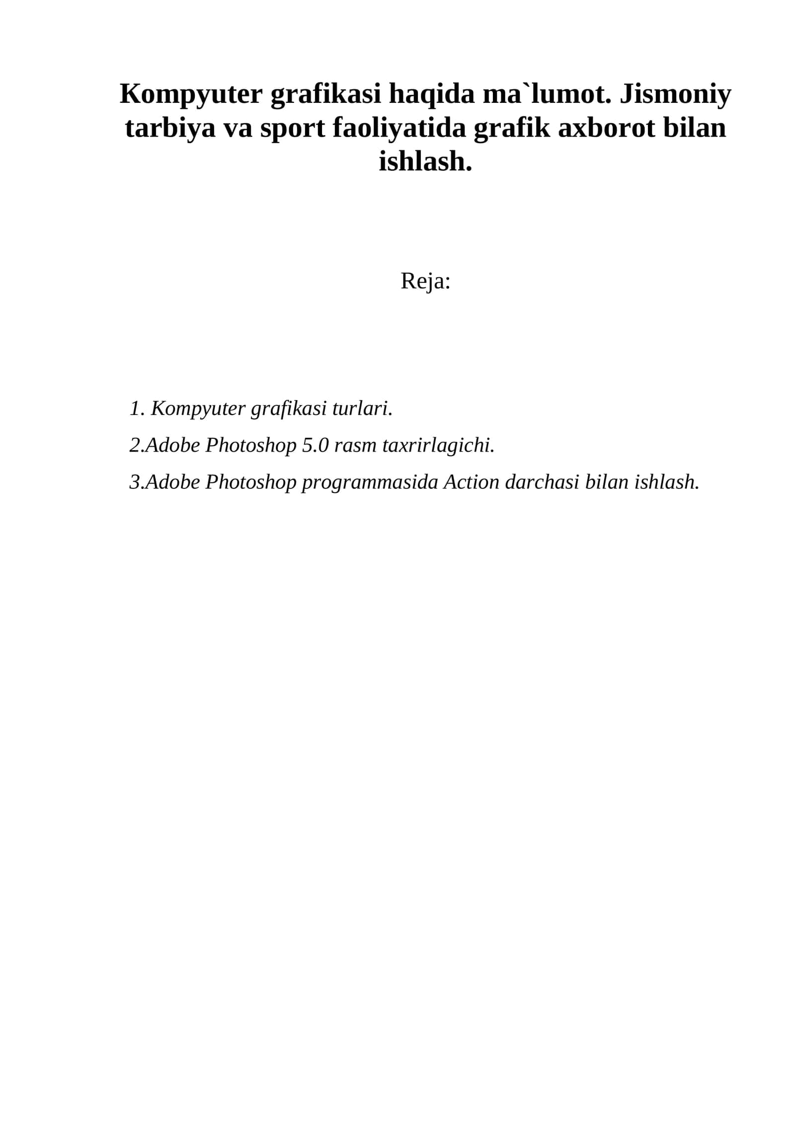 Кompyuter grafikasi turlari 1