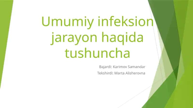 Umumiy infeksion jarayon haqida tushuncha 1