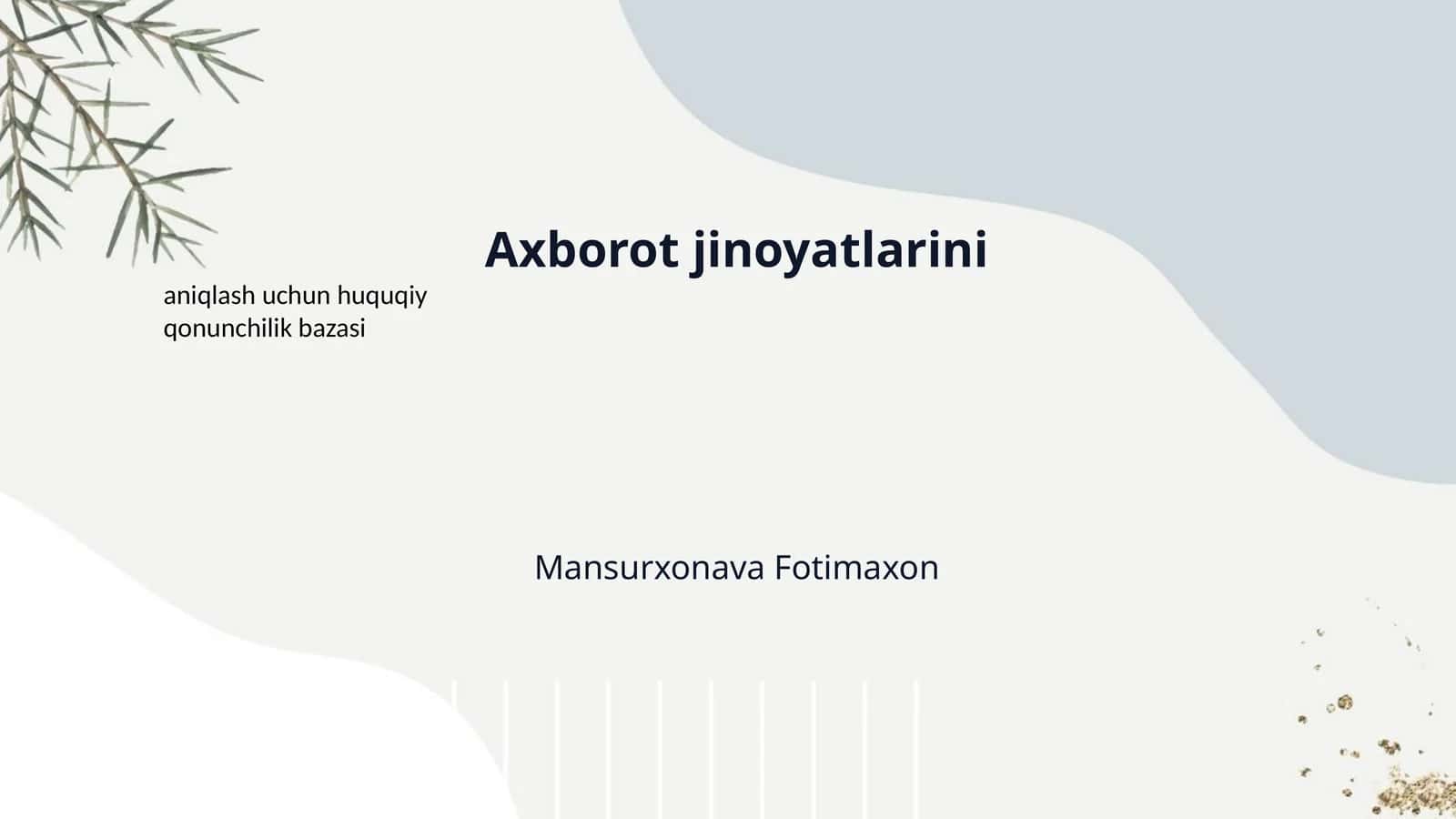 Axborot jinoyatlarini 1