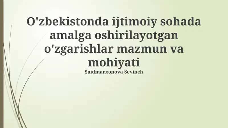 O'zbekistonda ijtimoiy islohotlarning asosiy yo'nalishlari 1