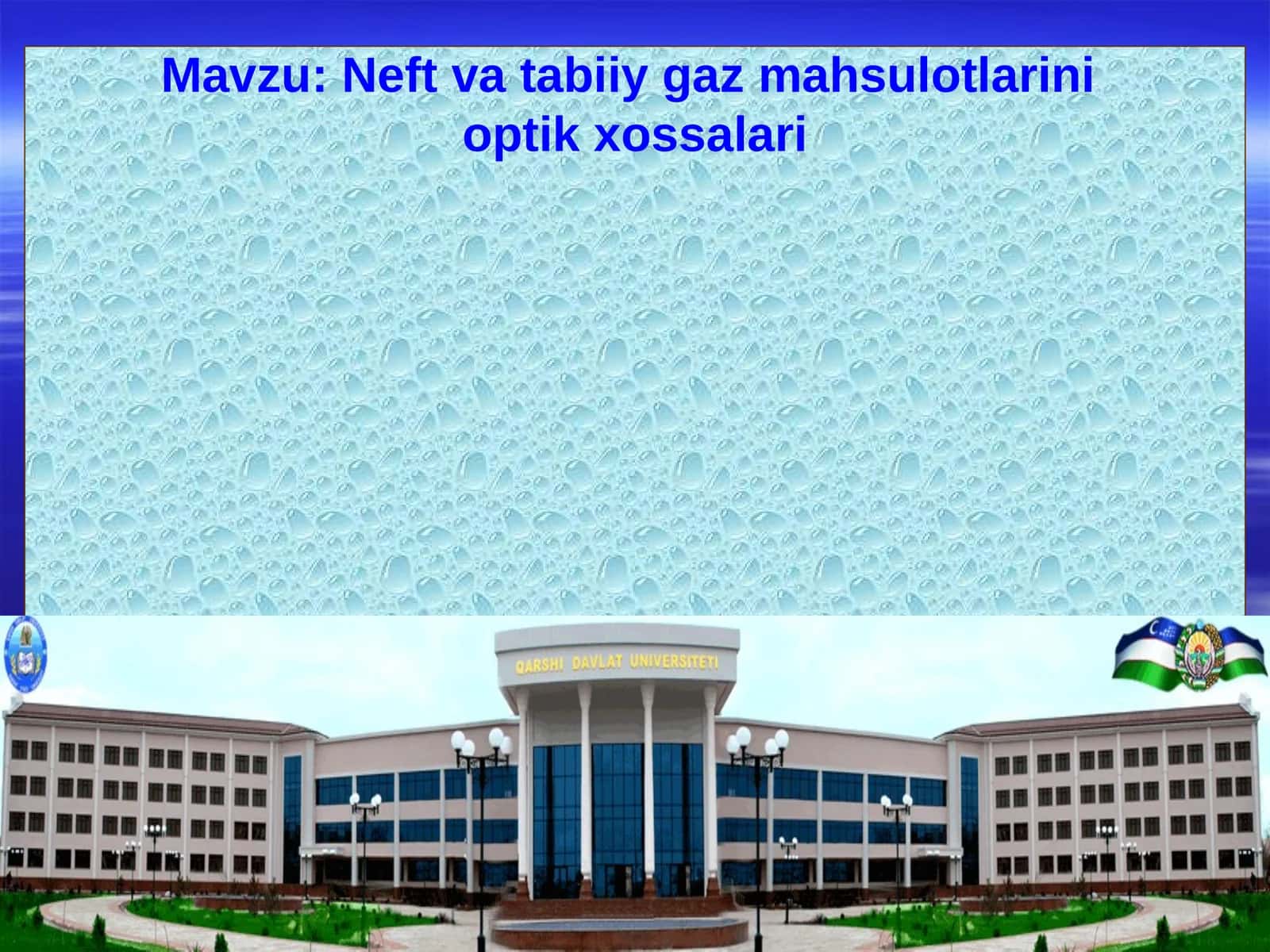 Neft va tabiiy gaz mahsulotlarining optik xossalari 1