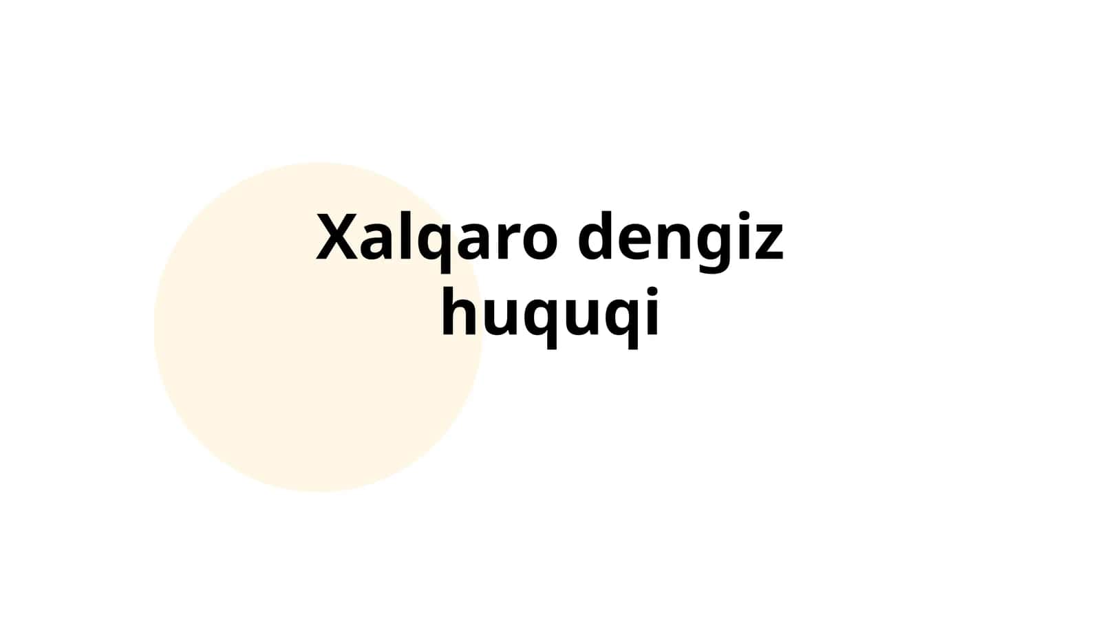 Xalqaro dengiz huquqi 1