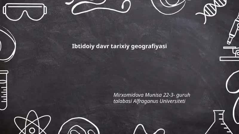 Ibtidoiy davr tarixiy geografiyasi 1
