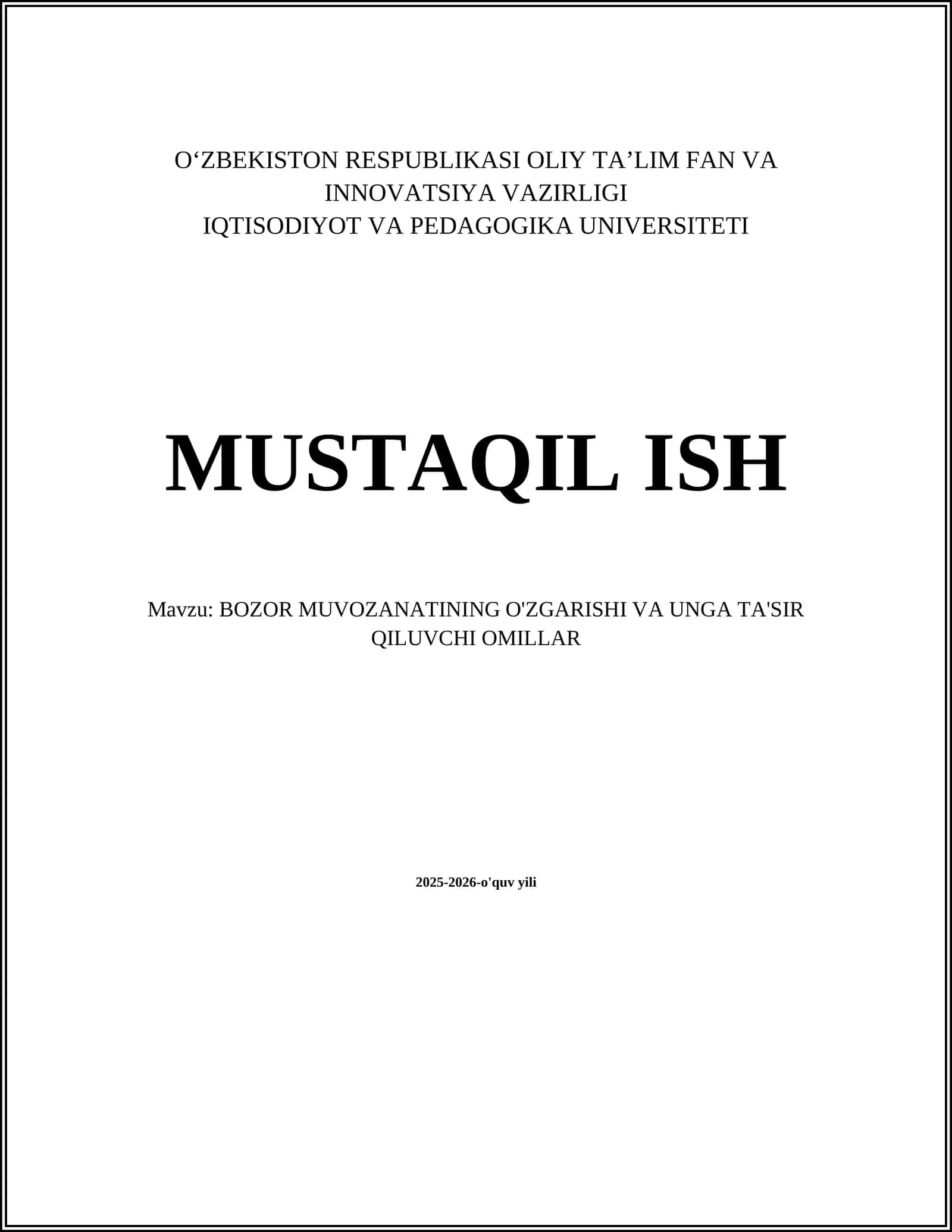BOZOR MUVOZANATINING O'ZGARISHI VA UNGA TA'SIR QILUVCHI OMILLAR 1