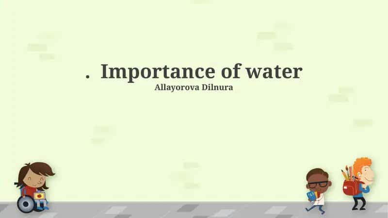 Importance of water 1