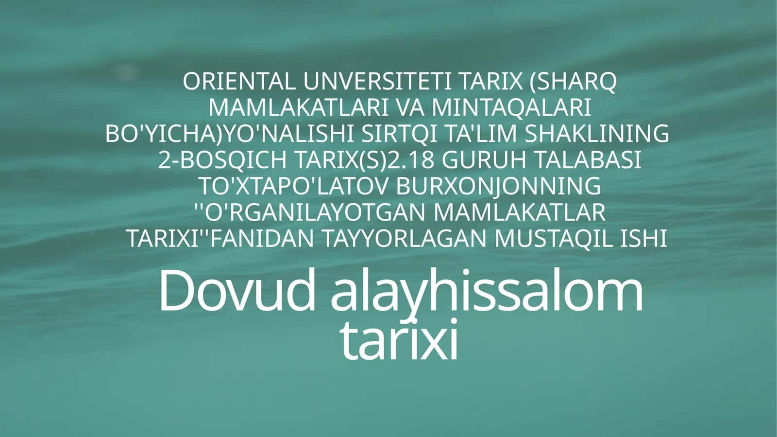 O'RGANILAYOTGAN MAMLAKATLAR TARIXI 1