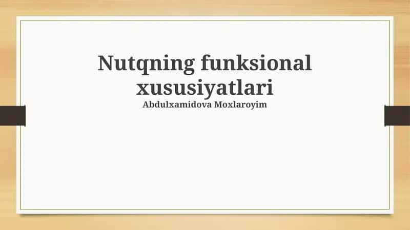 Nutqning funksional xususiyatlari 1