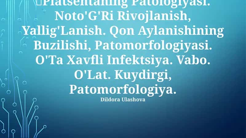 Platsentaning Patologiyasi 1