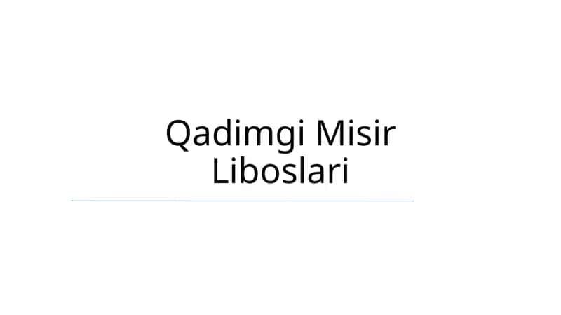 Qadimgi Misir Liboslari 1