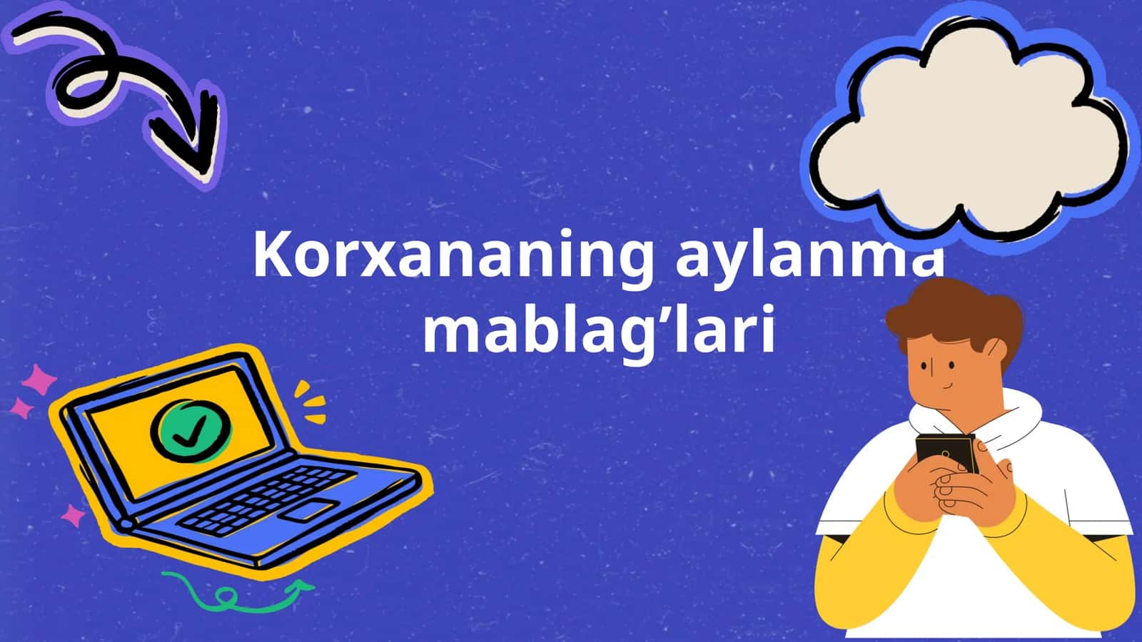Korxananining aylanma mablag'lari 1