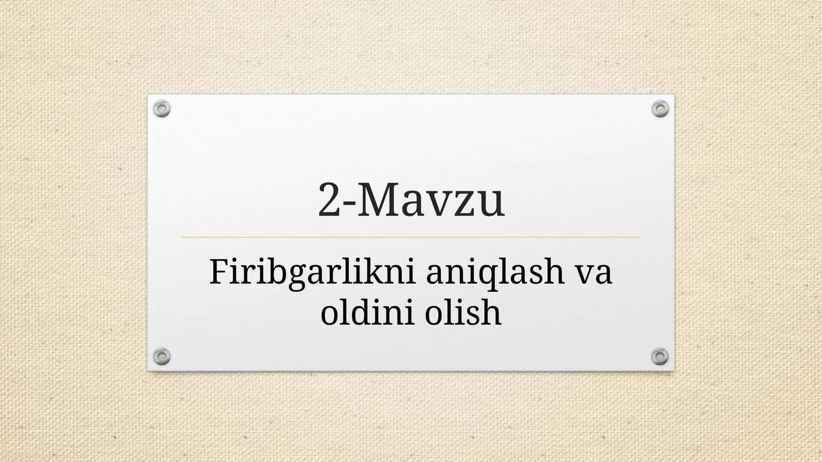 Firibgarlikni aniqlash va oldini olish 1