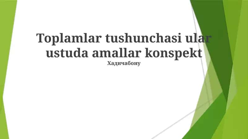Toplamlar tushunchasi ular ustuda amallar konspekt 1