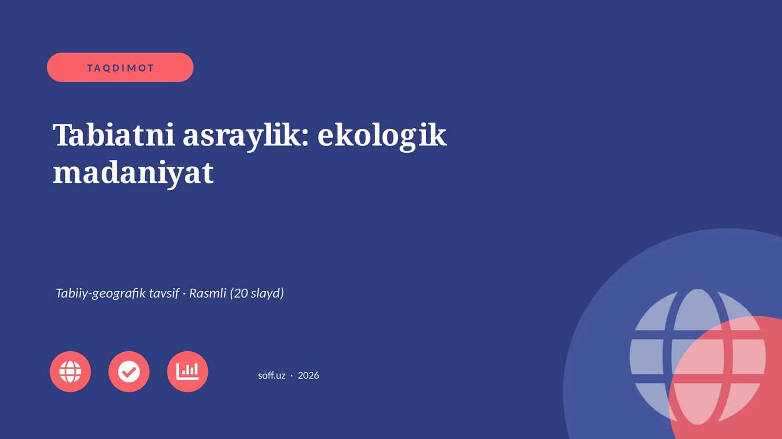 Tabiatni asraylik: ekologik madaniyat 1