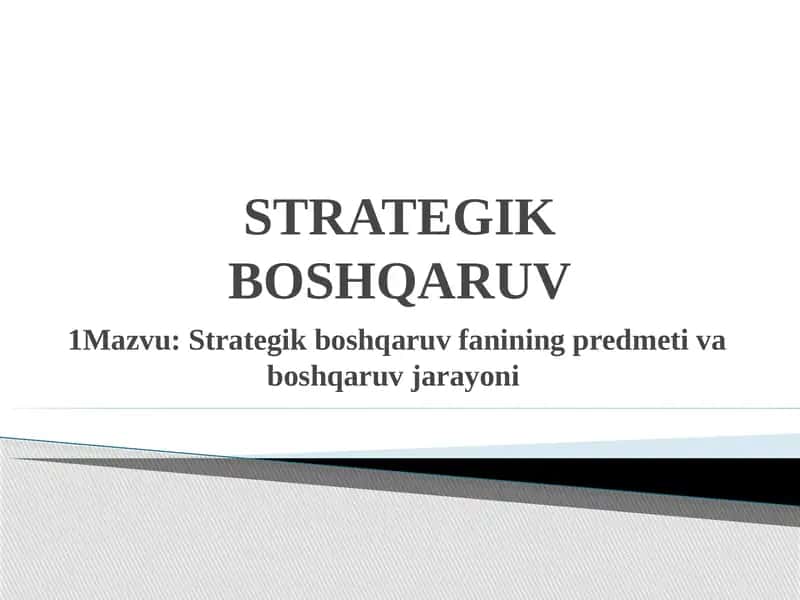 Strategik boshqaruv 1