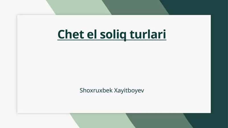 Chet el soliq turlari 1